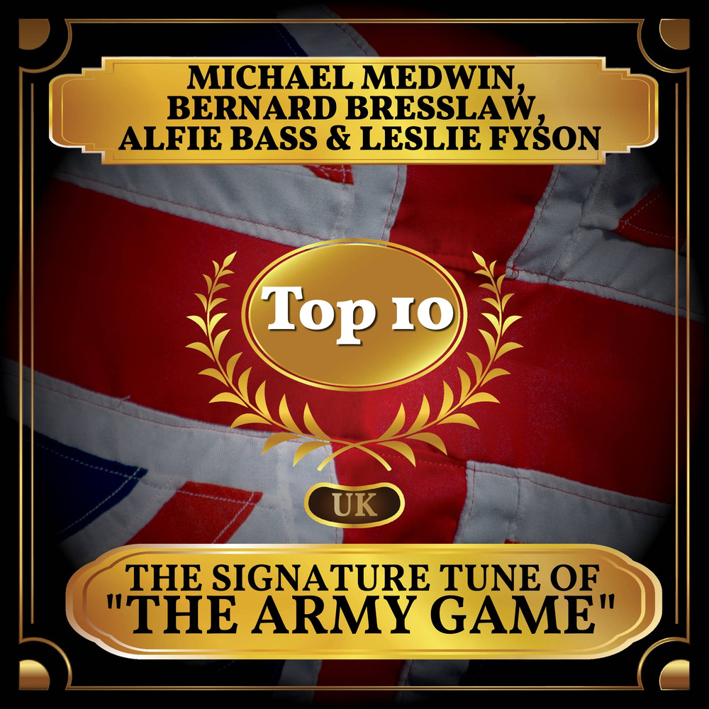 The Signature Tune of "The Army Game"