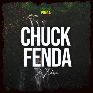 Album The Prayer from Chuck Fenda
