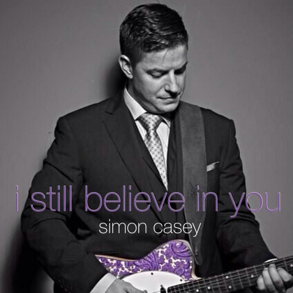 I Still Believe in You
