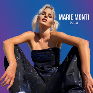 Album Bella oleh Marie Monti