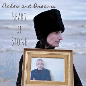 Ashes and Dreams的專輯Heart of Stone