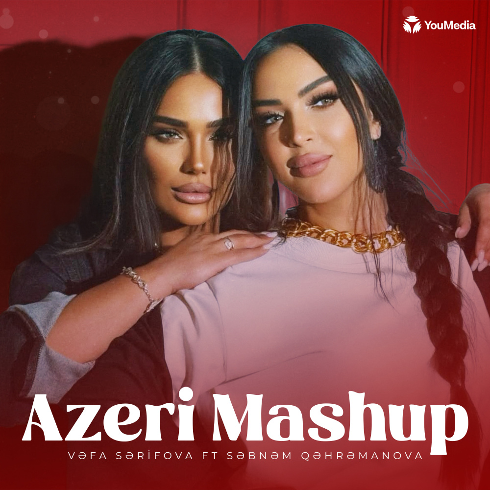 Azeri Mashup