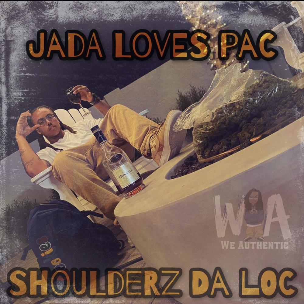 Jada Loves Pac (Explicit)