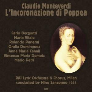 Carlo Bergonzi, John Wustman的專輯Claudio Monteverdi: L’Incoronazione di Poppea (1954), Volume 2