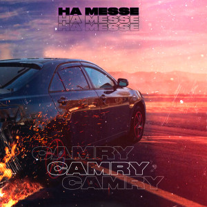 Listen to Camry song with lyrics from Ha MeSsE