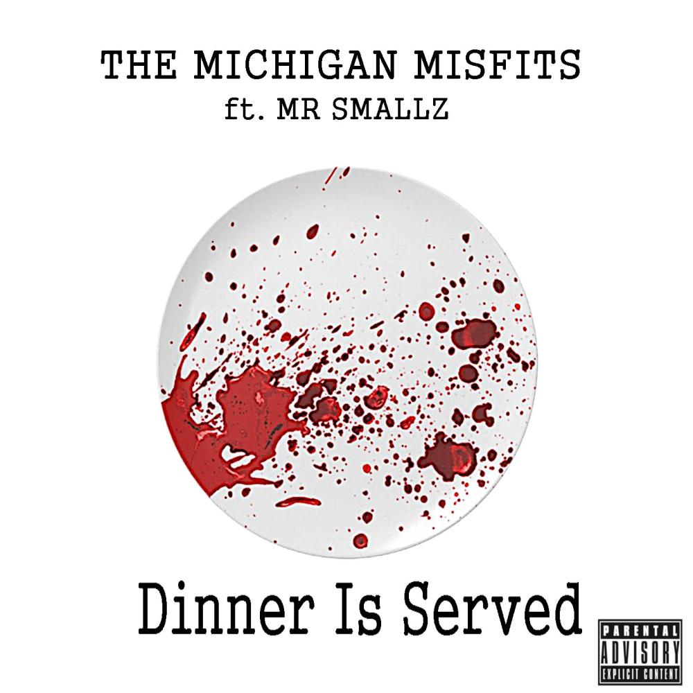 Dinner Is Served (feat. Mr Smallz|Explicit)