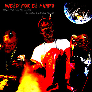 ดาวน์โหลดและฟังเพลง VUELTA POR EL MUNDO (Explicit) พร้อมเนื้อเพลงจาก Mafeo 13