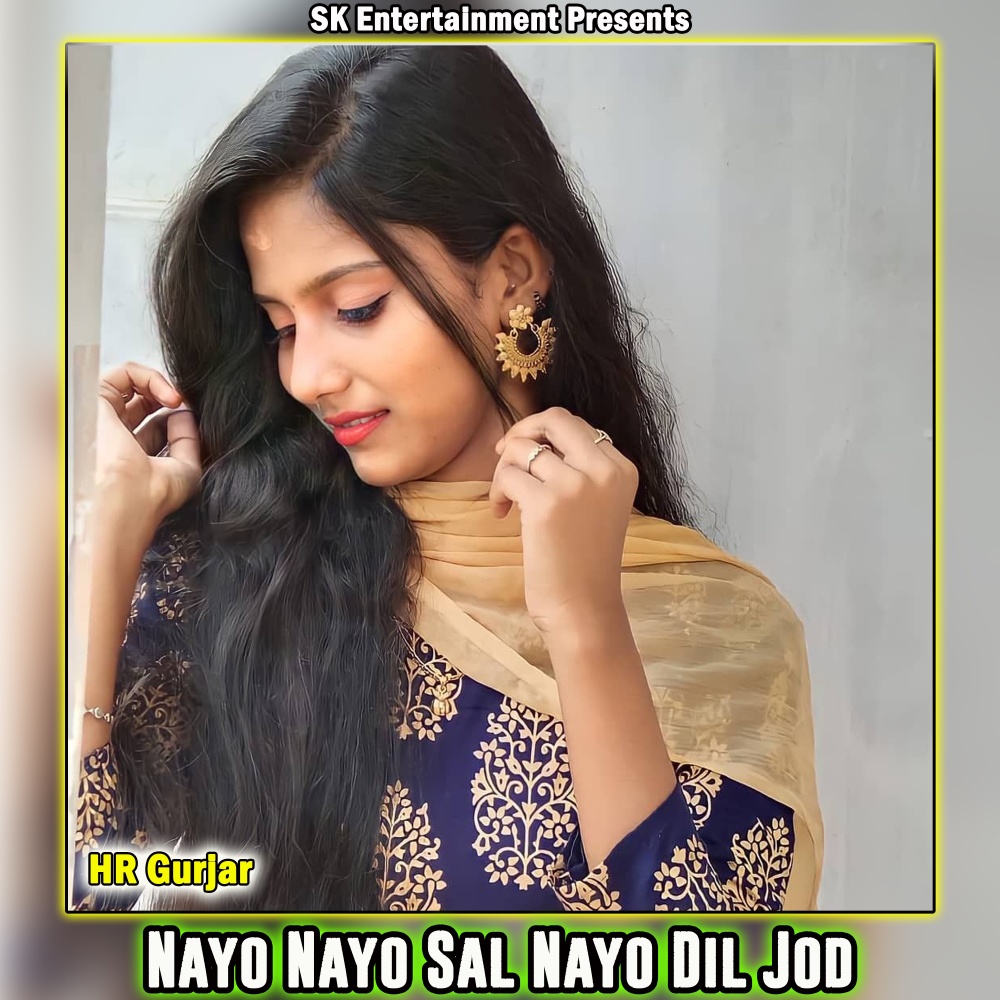 Nayo Nayo Sal Nayo Dil Jod