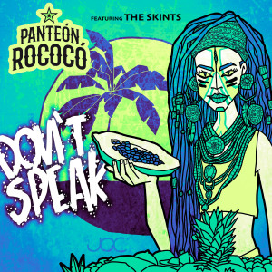 อัลบัม Don't Speak ศิลปิน Panteón Rococó