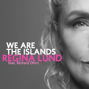 Regina Lund的專輯We Are the Islands