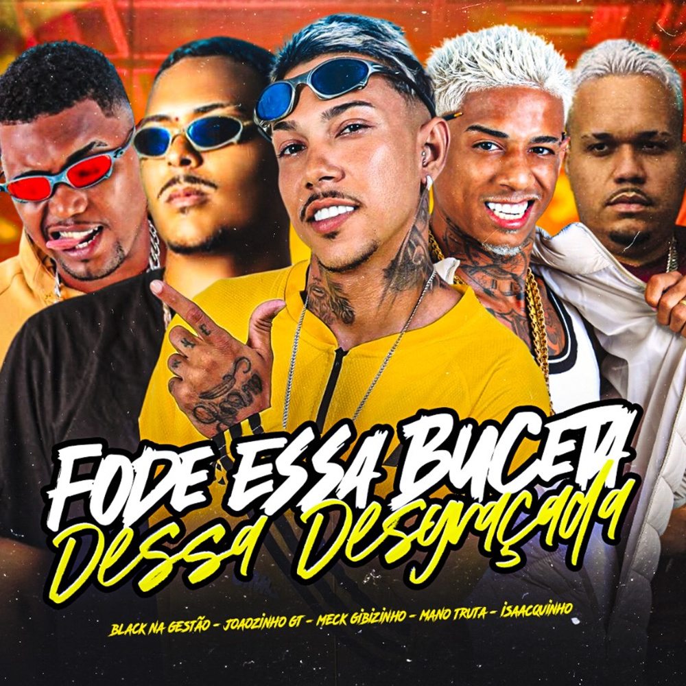 Fode Essa Buceta Dessa Desgraçada (Explicit)