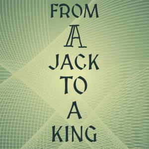 อัลบัม From a Jack to a King ศิลปิน Various Artist