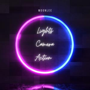 MoonLee的專輯Lights Camera Action (Explicit)