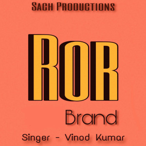 Ror Brand dari Vinod Kumar