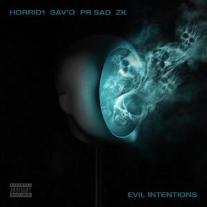 Evil Intentions (Explicit)