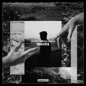 ดาวน์โหลดและฟังเพลง Waves พร้อมเนื้อเพลงจาก Andrew Naklab