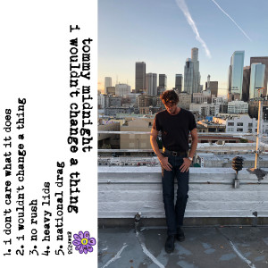 ดาวน์โหลดและฟังเพลง I Wouldn't Change a Thing พร้อมเนื้อเพลงจาก Tommy Midnight