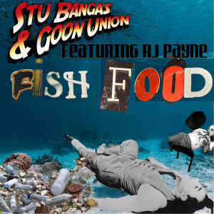 Fish Food (Explicit) dari Goon Union