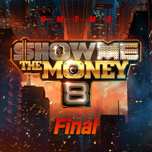 อัลบัม Show Me the Money 8 Final (Explicit) ศิลปิน Show me the money