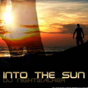 DJ Nightwalker的專輯Into the Sun