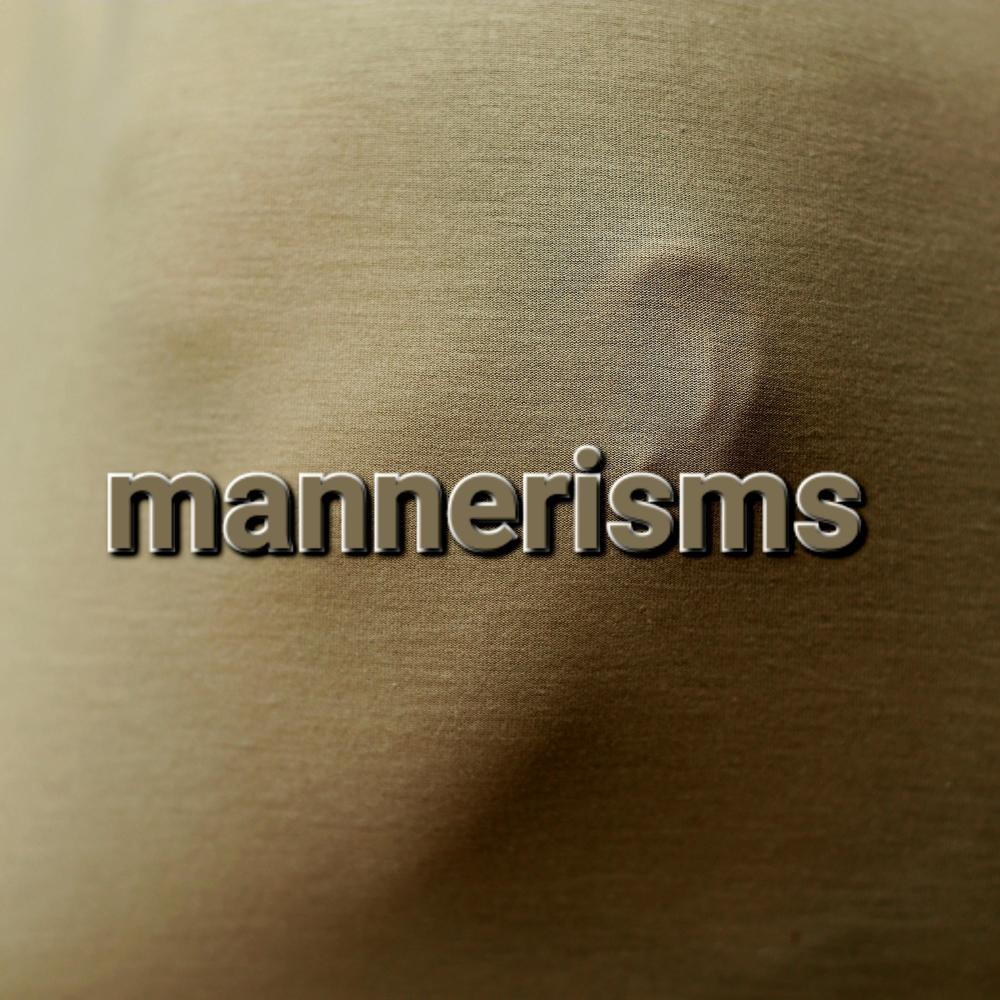 mannerisms (feat. Markiobeats)