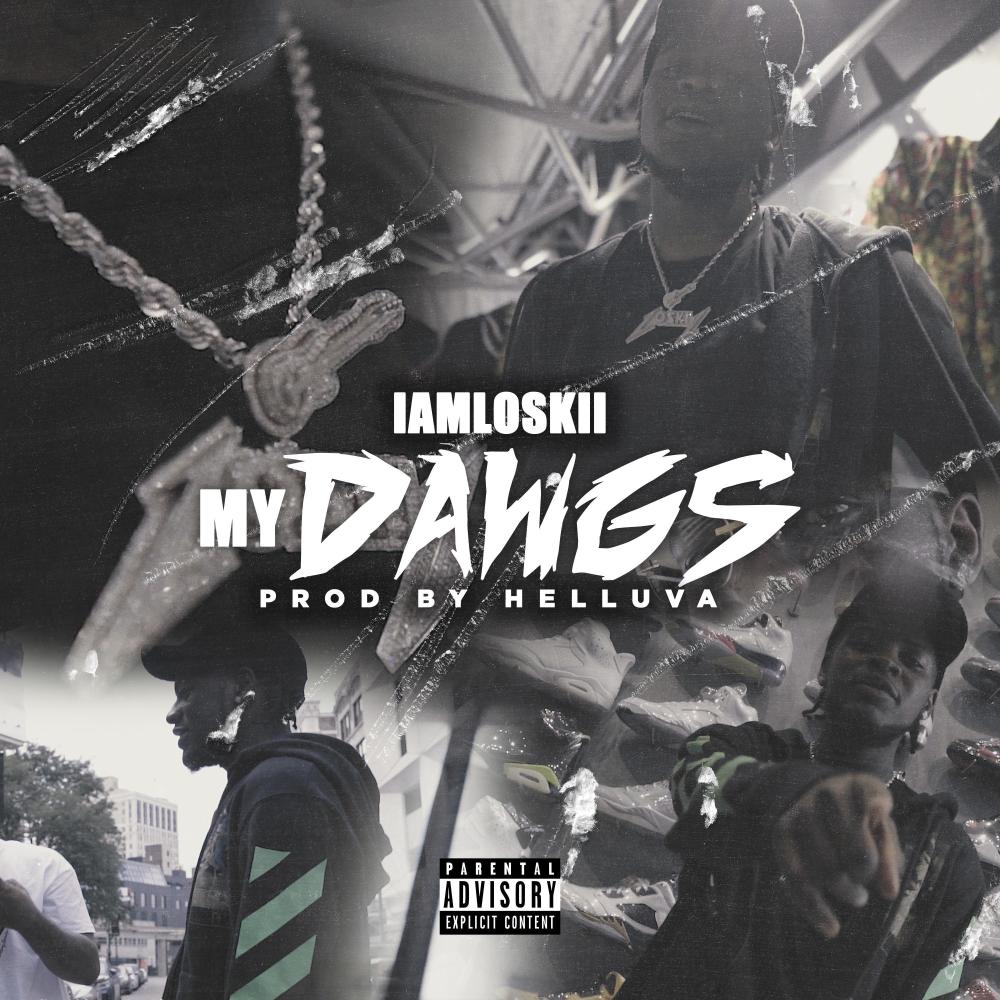My dawgs (feat. Helluva) (Explicit)