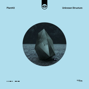 收听Plant43的Unknown Structure歌词歌曲
