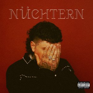 Album Nüchtern (Explicit) oleh Patwah
