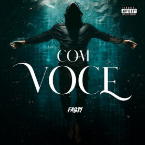 Album Com você (Explicit) from Fabri