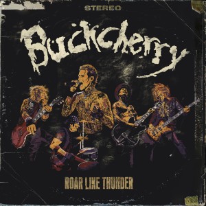 Buckcherry的專輯Roar Like Thunder