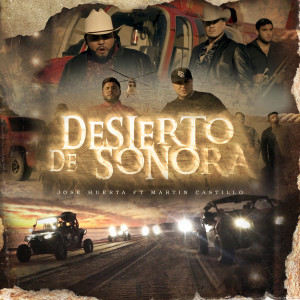 Listen to Desierto De Sonora song with lyrics from Jose Huerta