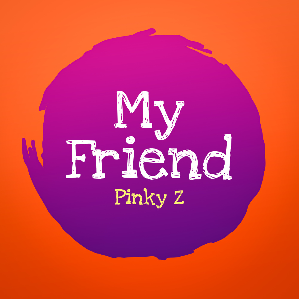 My Friend