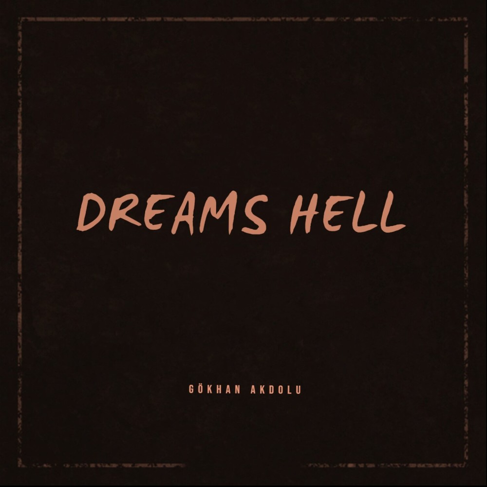 Dreams Hell