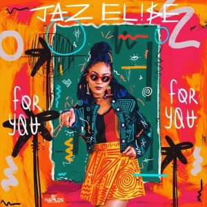 收聽Jaz Elise的For You (其他)歌詞歌曲