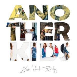 Listen to Another Kids song with lyrics from Zaki