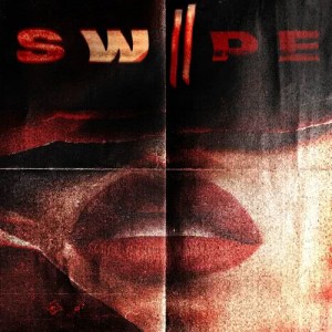 收聽Picturesque的Swipe歌詞歌曲