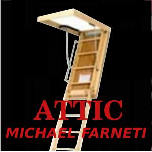อัลบัม ATTIC ศิลปิน Michael Farneti