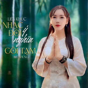 Album Liên Khúc Nhạc Đời ý Nghĩa, Cõi Tạm from 