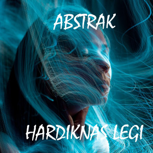 Album ABSTRAK from Hardiknas Legi