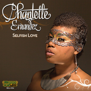 收聽Chantelle Ernandez的Selfish Love歌詞歌曲