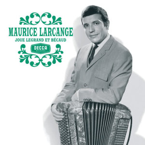收聽Maurice Larcange的Les Moulins De Mon Coeur (Instrumental)歌詞歌曲