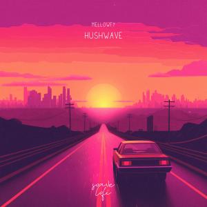 Album Hushwave oleh Mellowfy
