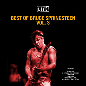 Album Best of Bruce Springsteen Vol. 3 (Live) from Bruce Springsteen