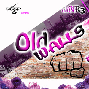 ดาวน์โหลดและฟังเพลง Old Walls พร้อมเนื้อเพลงจาก Locd Groove