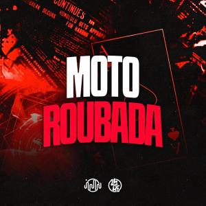 ดาวน์โหลดและฟังเพลง Moto Roubada (Explicit) พร้อมเนื้อเพลงจาก GHS