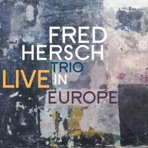 收聽Fred Hersch Trio的Bristol Fog (For John Taylor)歌詞歌曲