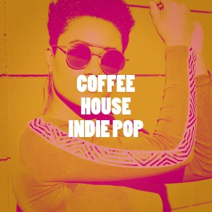 Album Coffee House Indie Pop from Various