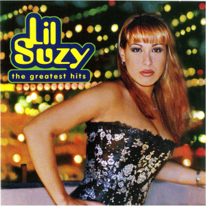 Lil Suzy的專輯Lil' Suzy - The Greatest Hits