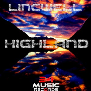 收聽Lincwell的Highland歌詞歌曲