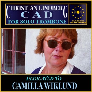 Christian Lindberg的專輯Lindberg: CAD